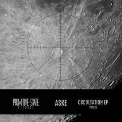 CF Premiere: ASKE - Bending of Time [Primitive State Records]