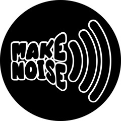 Make Noise - Live Recording - JAY DIBS