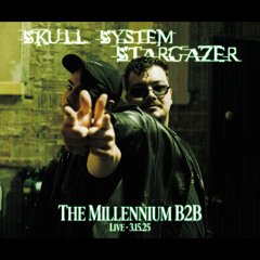 Skull System B2B Stargazer @ The Millennium Generation 3/15/2025