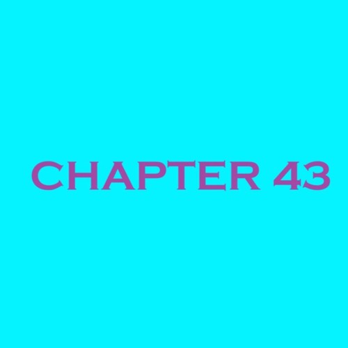 Chapter 43
