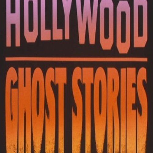 Hollywood Ghost Stories - Score by Mark Governor