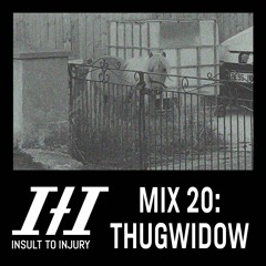 ITI Mix 020: Thugwidow