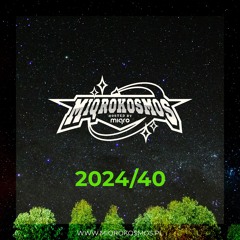 MIQROKOSMOS - # 2024/40 - MIQRO