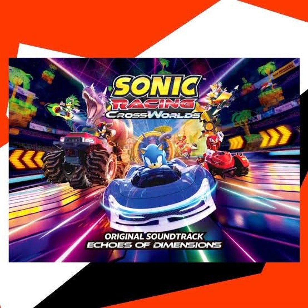 Stream Sonic Racing CrossWorlds OST original soundtrack echoes of ...