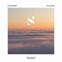 Tom Ferry - Floating