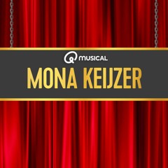 Mona Keijzer de Qmusical