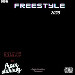 Macfromwilkinz - Freestyle 2023