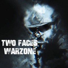 Two Faces-Warzone(Original Mix)