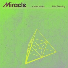 Calvin Harris - Miracle (with Ellie Goulding) (Fayze Remix) [FREE DOWNLOAD]