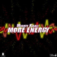 Mighty Khali - More Energy (SXM Soca 2024)
