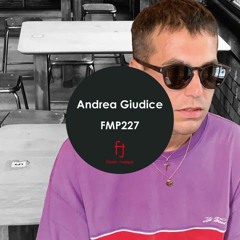Fasten Musique Podcast 227 | Andrea Giudice