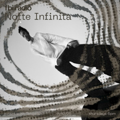 Sunset on FBi Radio : Notte Infinita