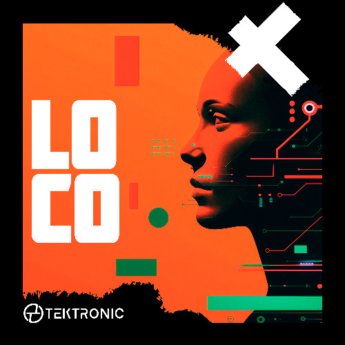 Tektronic - Loco (Extended Mix)