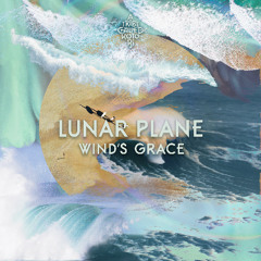 Lunar Plane – Ribbons of Light [Snippet]
