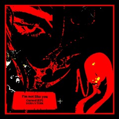 DÆRA - I’m not like you