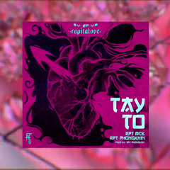 Rapitalove EP| Tay To - RPT MCK x RPT PhongKhin (Prod. by RPT PhongKhin)