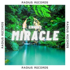 Einnosz - Miracle [Radius Records Release]