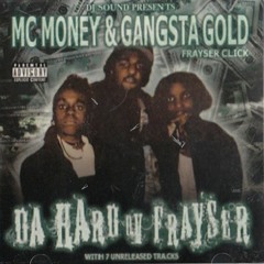 DJ Sound, MC Money & Gangsta Gold - Riding Round Frayser