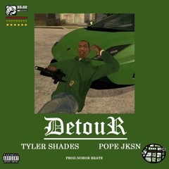 DETOUR (ft. Pope Jksn) [Prod. NOROB BEATS.]
