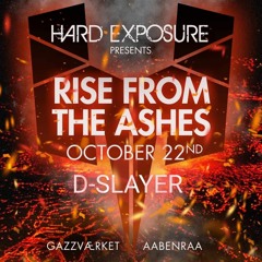 Hard Exposure - Rise From The Ashes 2021 🇩🇰 - Afterparty  Mega Mashup Mix By: - D-Slayer