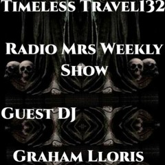 Francesco Kaino - Timeless Travel132 Radio Mrs Weekly Show - Graham Lloris Guest mix