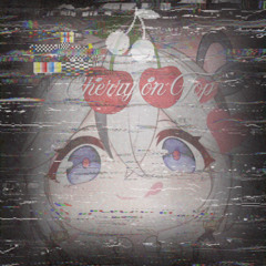Cherry on Top