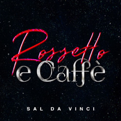 Rossetto E Caffe (5HOURS x MARTINO Afro Remix)