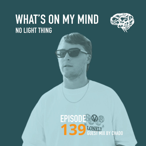 WOMM #139 Guest Mix - Chaddo