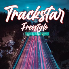 Track Star Freestyle