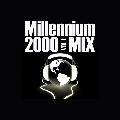 Stream Millennium 2000 Mix Vol 1 by Classic House Music | Listen online for  free on SoundCloud