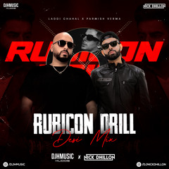 Rubicon Drill (Desi Mix) - Dj H Music Kudos & Dj Nick Dhillon  Official Mix