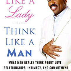 free EPUB 🗃️ Act Like a Lady, Think Like a Man: What Men Really Think About Love, Re