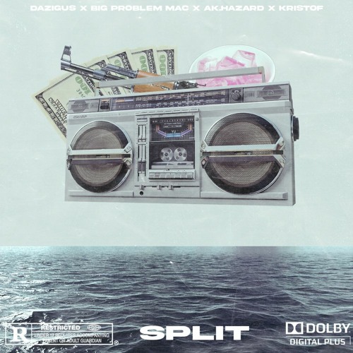 AK.HAZARD X KRISTOF X BIG PROBLEM MAC X DAZIGUS - SPLIT