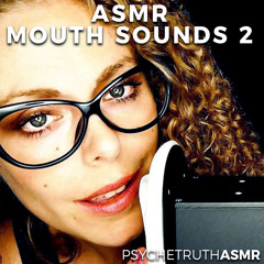 Wet Mouth Sounds (No Talking)