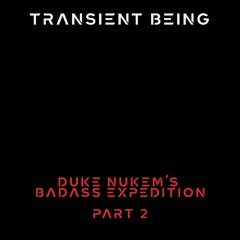 Duke Nukem's Badass Expedition [Part 2]