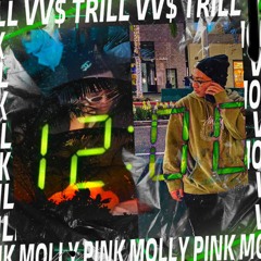 HOMIE TAO - TRILL VV$ X PINK MOLLY On The Beat