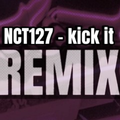 ‘NCT127 - 영웅 (英雄; Kick it)’ (Set:O remix)