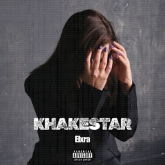 Khakestar (Prod. Veedy Beats)