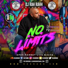 DJ RaH RahH - No Limits Session 14
