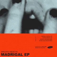PREMIERE | Specific Objects - Madrigal [SYS005]