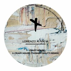 Nik M, Lorenzo A - Crazy House (Original Mix)_TEC175