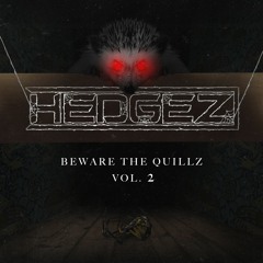 Beware the Quillz Vol. 2