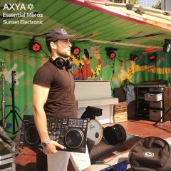 AXYA Essential Mix 02 - Sunset Electronic