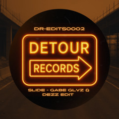 Slide - Dezz (US) & Gabe Glvz Edit