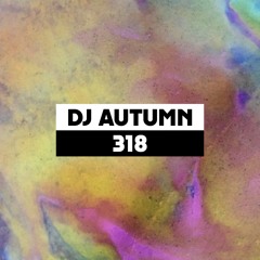 Dekmantel Podcast 318 - DJ Autumn