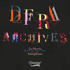 HSM PREMIERE | DFRA - Saxophono [Onward Recordings]