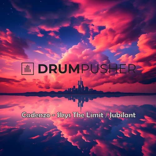 Cadenzo - Skys The Limit