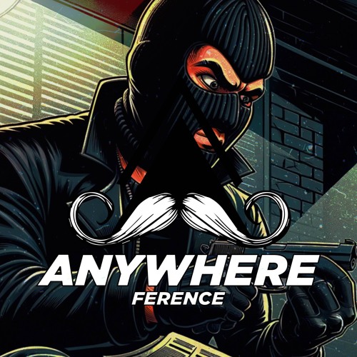 Ference - Anywhere (Original Mix)[MUSTACHE CREW RECORDS]