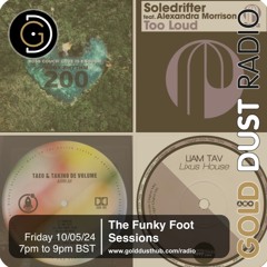 The Funky Foot Sessions 206 - 10 - 05 - 24