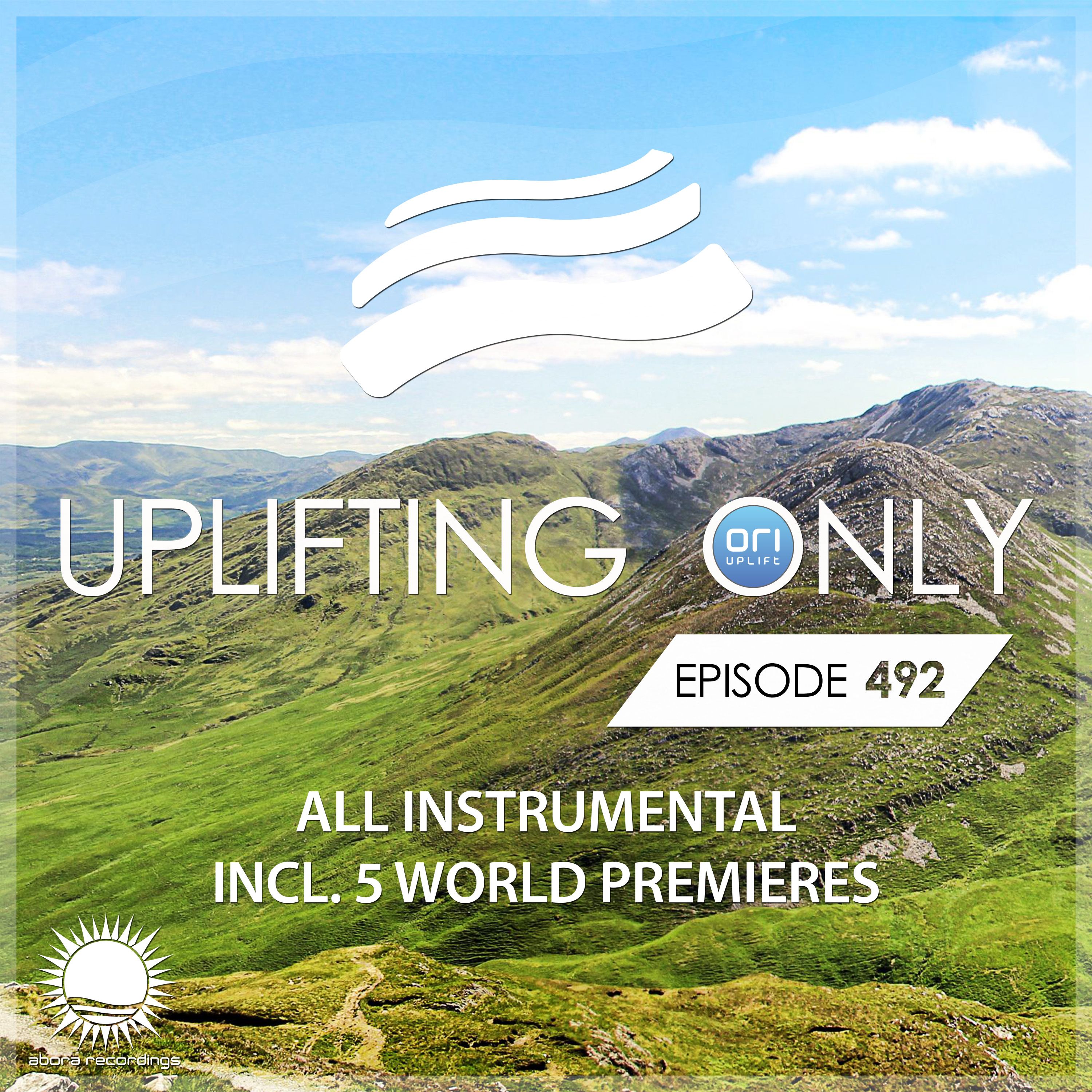 Uplifting Only 492 (July 14, 2022) [All Instrumental] {Draft}